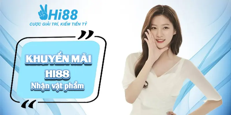 Thực hiện nhiệm vụ nhận vật phẩm khuyến mãi Hi88