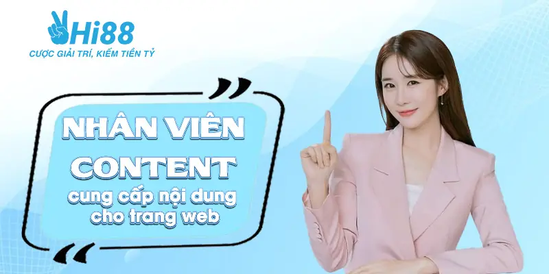 Nhân Viên Content Cung Cấp Nội Dung Cho Trang Web